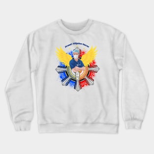 Proud Filipino Nurse / Baybayin word Pilipinas (Philippines) Crewneck Sweatshirt